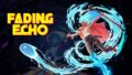新作アクションRPG「Fading Echo」本日PS5で配信開始 Feat Bbad8780e8be 120x68
